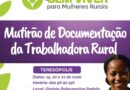 Teresópolis recebe mutirão gratuito de documentação voltado às trabalhadoras rurais
