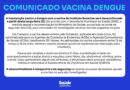 Campos suspende aplicação da vacina contra dengue após recomendação do Ministério da Saúde