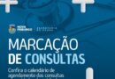 Nova Friburgo divulga calendário de marcação de consultas para agosto na rede municipal de saúde